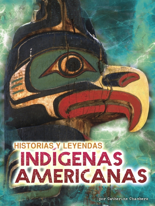 Title details for Historias y leyendas indígenas americanas by Catherine Chambers - Available